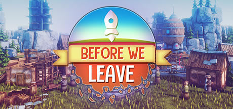 Before We Leaveѧϰ桿Before We LeaveϷ ɫѧϰ