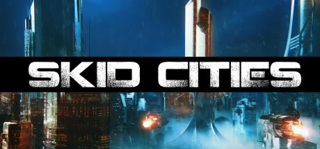 Skid CitiesѧϰءSkid CitiesѰ ɫİ